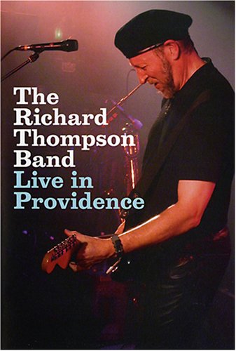 Richard Thompson/Live In Providence